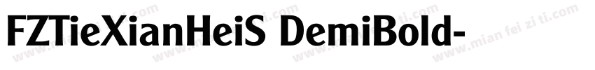 FZTieXianHeiS DemiBold字体转换